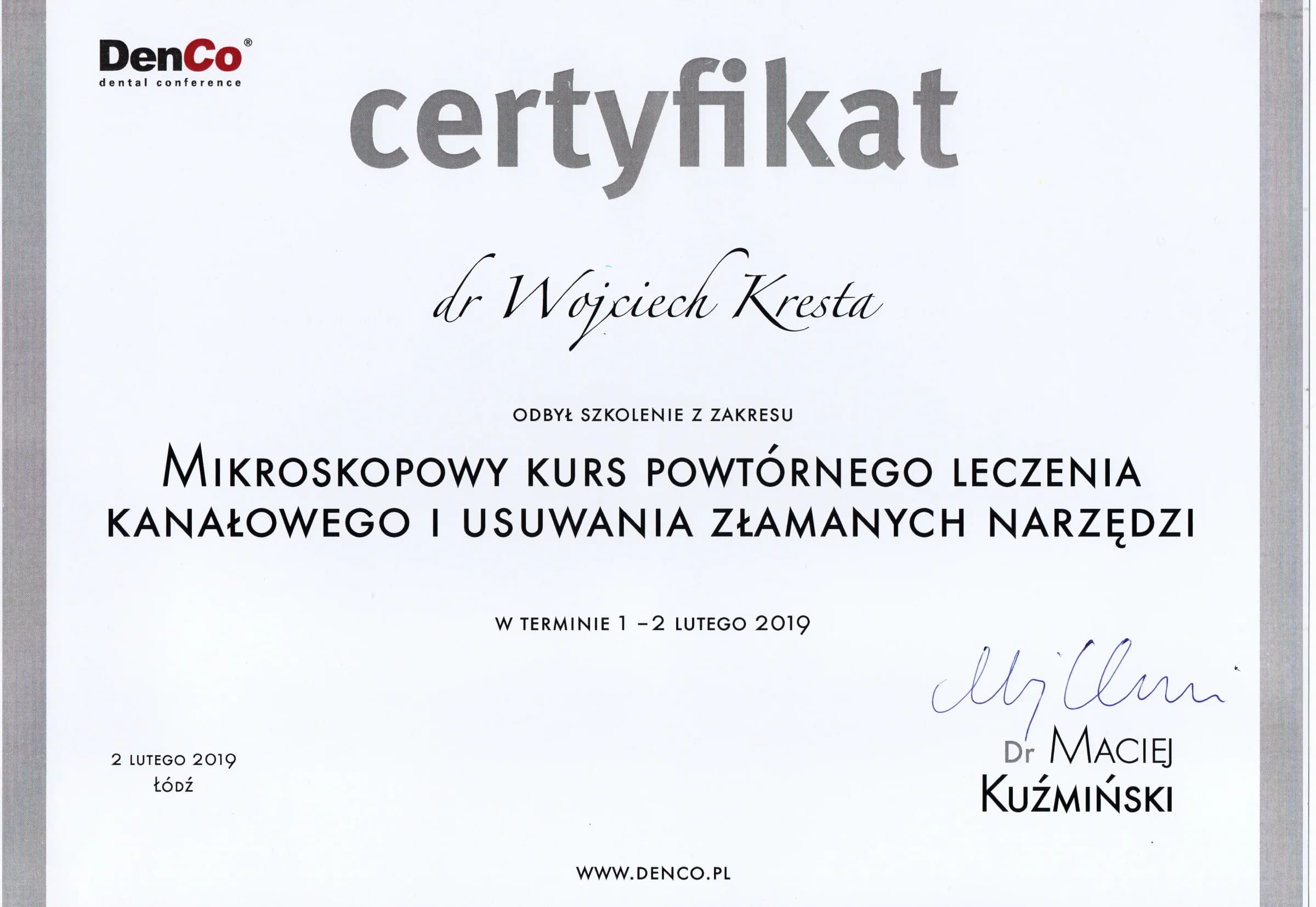 Certyfikat: powtórne leczenie kanałowe pod mikroskopem, 2019